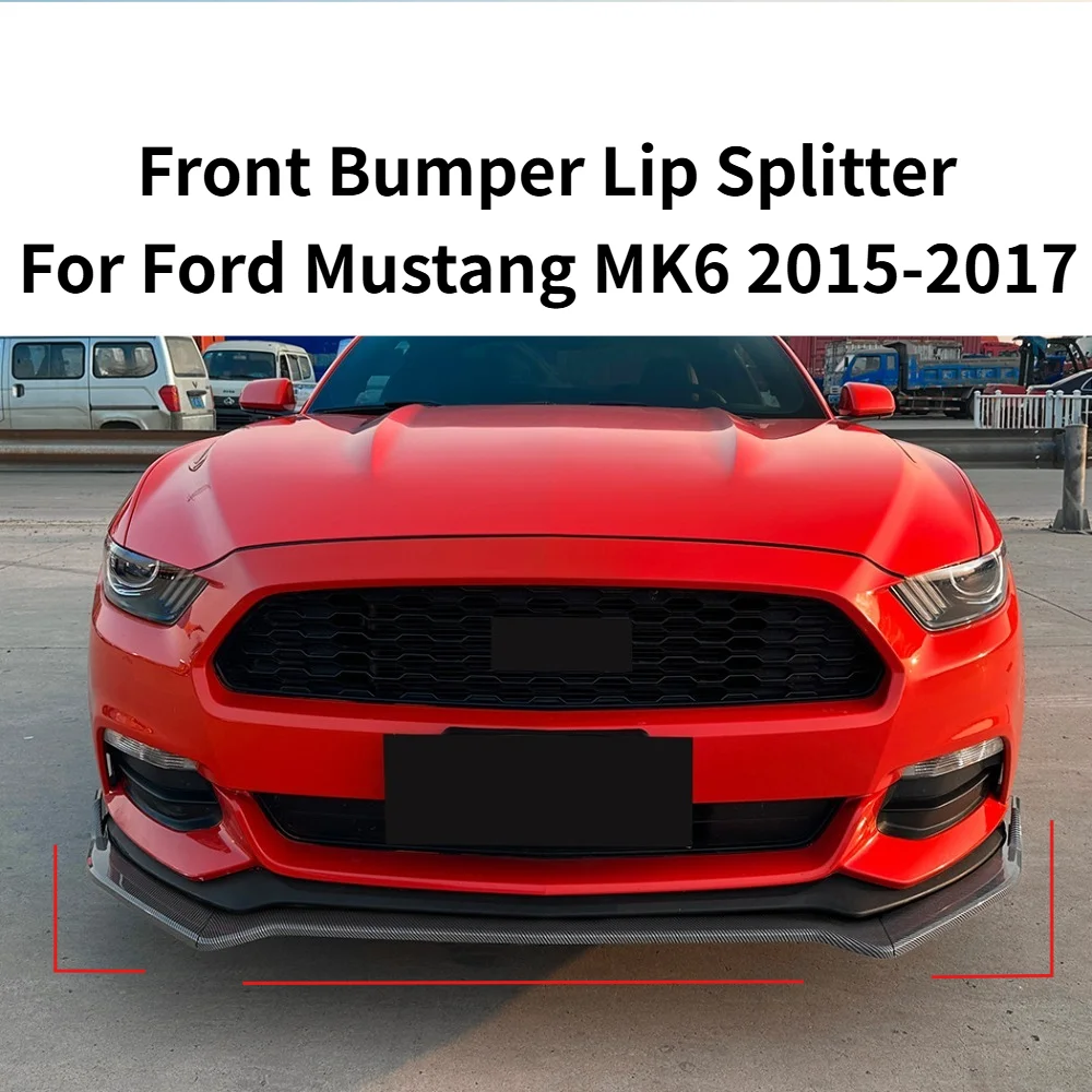 Front Bumper Lip Splitter Spoiler For Ford Mustang MK6 2015-2017 Front Shovel Diffuser Exterior Body Kit Modification Parts
Front Bumper Lip Splitter Spoiler For Ford Mustang MK6 2015-2017 Front Shovel Diffuser Exterior Body Kit Modification Parts