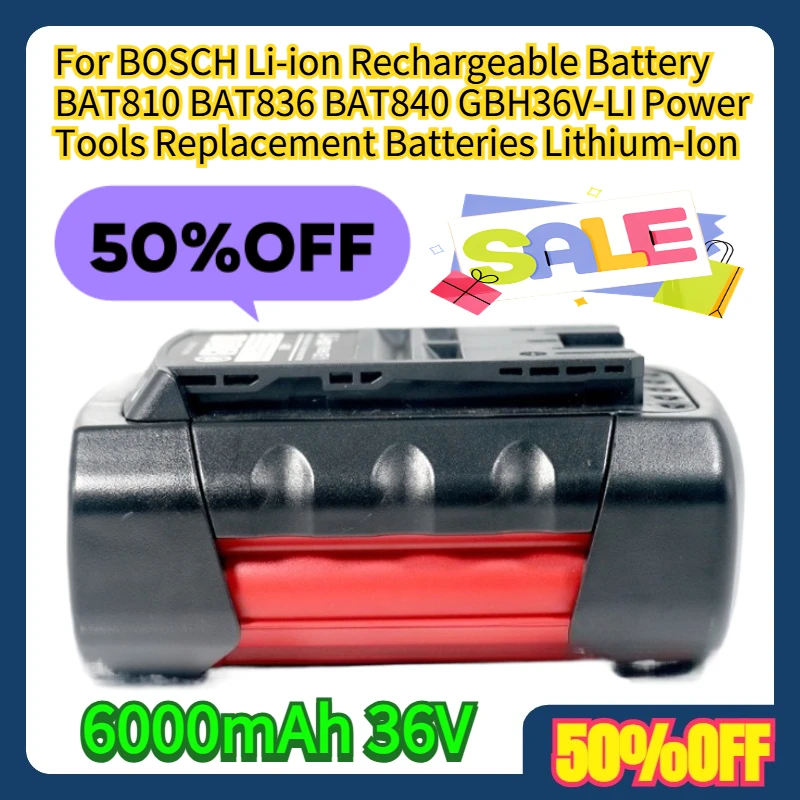 For BOSCH 6000mAh 36V Li-ion Rechargeable Battery BAT810 BAT836 BAT840 GBH36V-LI Power Tools Replacement Batteries Lithium-Ion
For BOSCH 6000mAh 36V Li-ion Rechargeable Battery BAT810 BAT836 BAT840 GBH36V-LI Power Tools Replacement Batteries Lithium-Ion