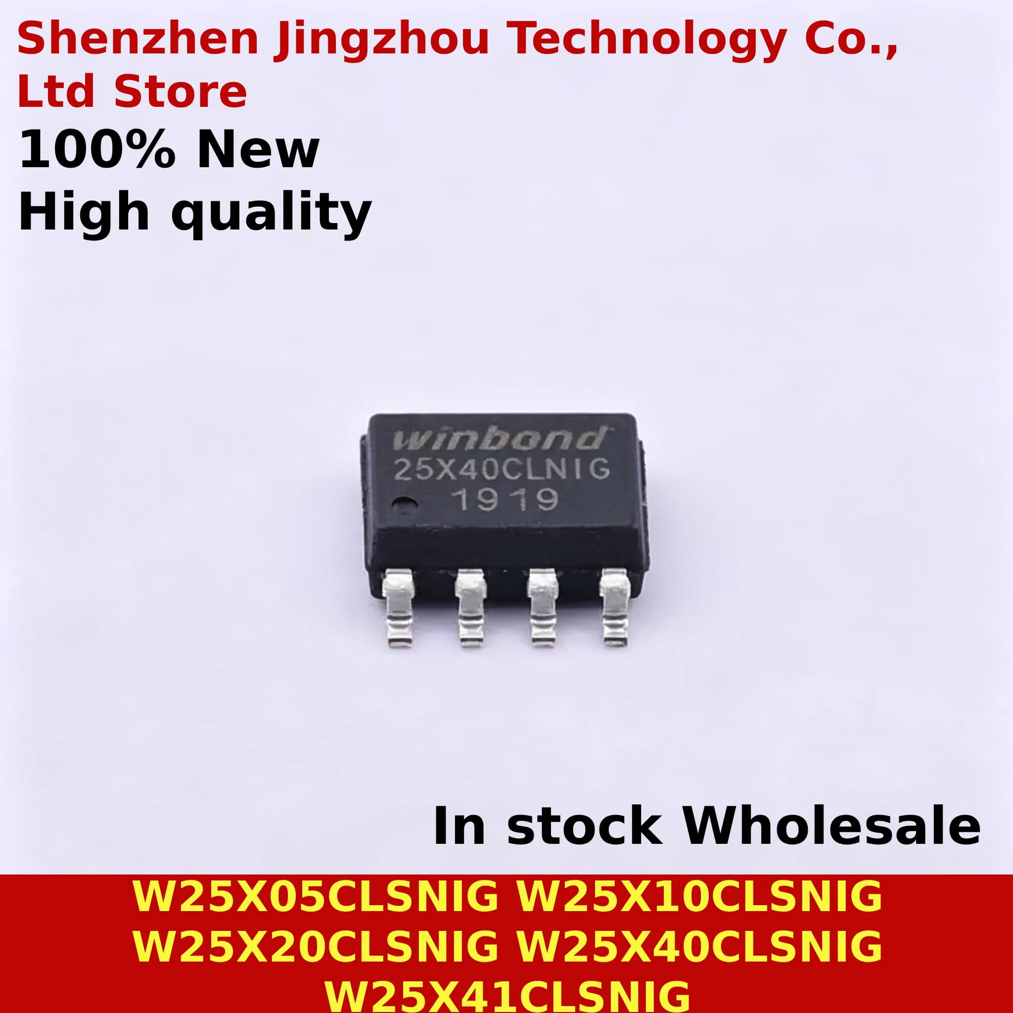 (10/50PCS) W25X05CLSNIG W25X10CLSNIG W25X10CLNIG W25X20CLSNIG W25X20CLNIG W25X40CLSNIG W25X41CLSNIG SOP8
(10/50PCS) W25X05CLSNIG W25X10CLSNIG W25X10CLNIG W25X20CLSNIG W25X20CLNIG W25X40CLSNIG W25X41CLSNIG SOP8