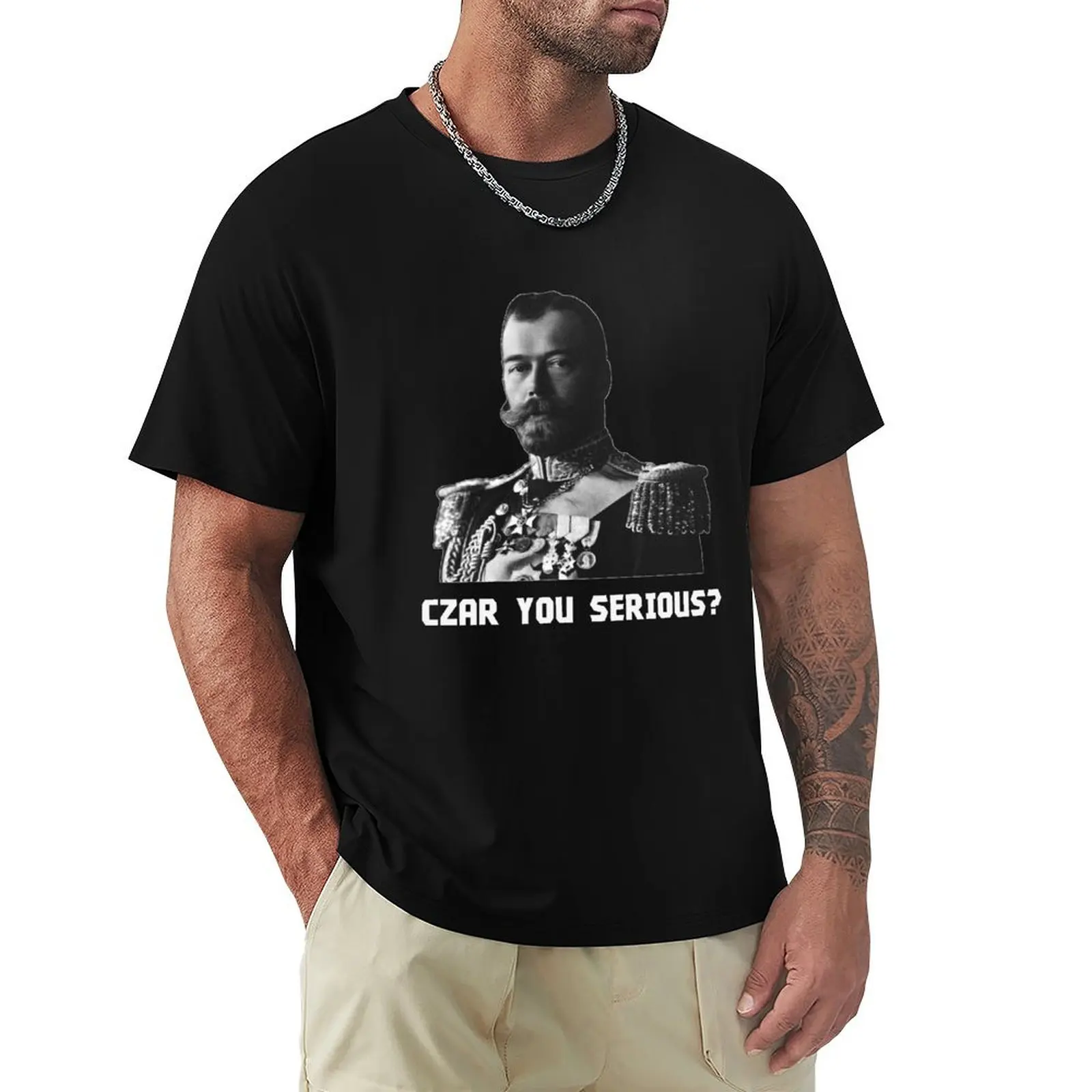 Czar Nicholas II - Czar You Serious T-Shirt Casual Fashion Short Sleeve Cotton T-Shirt
Czar Nicholas II - Czar You Serious T-Shirt Casual Fashion Short Sleeve Cotton T-Shirt