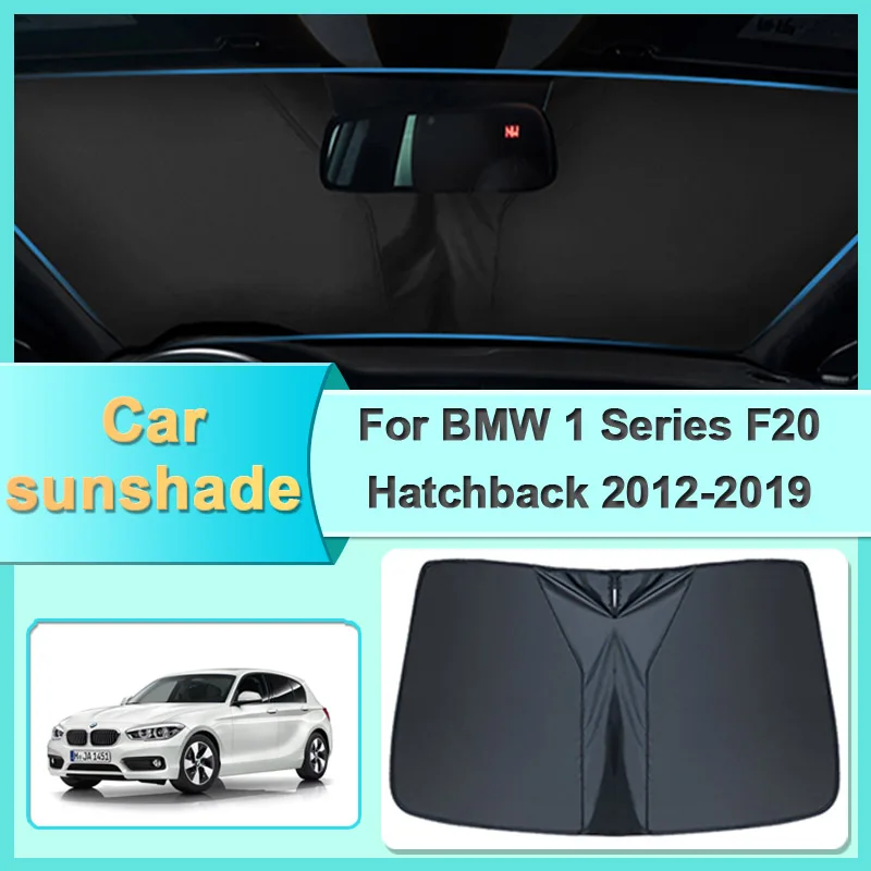 Car Windshield Visor For BMW 1 Series F20 Hatchback 2012-2019 Shade Sunscreen Window Anti UV Protection Auto Tools Accessories
Car Windshield Visor For BMW 1 Series F20 Hatchback 2012-2019 Shade Sunscreen Window Anti UV Protection Auto Tools Accessories