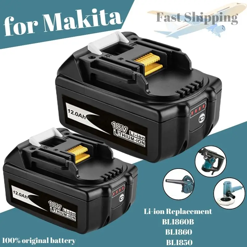 12000mAh New Version BL1860 BL1880B 18 V Li-ion Rechargeable Battery for Makita 18v Battery BL1840 BL1850 BL1830 BL1860B LXT 400
12000mAh New Version BL1860 BL1880B 18 V Li-ion Rechargeable Battery for Makita 18v Battery BL1840 BL1850 BL1830 BL1860B LXT 400