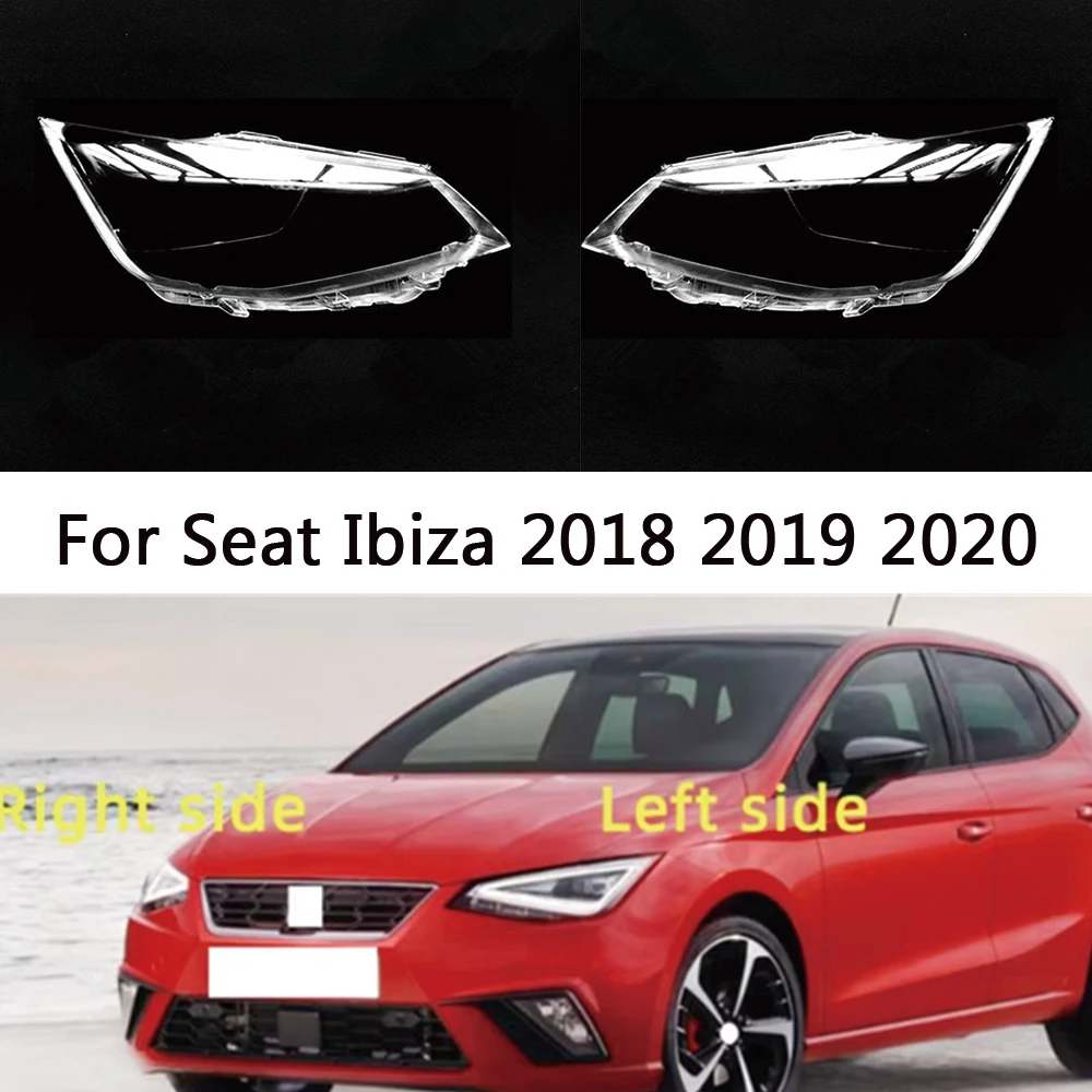 Для Seat Ibiza 2018 2019 2020, прозрачная крышка объектива фары, замена оригинального абажура из плексигласа
Для Seat Ibiza 2018 2019 2020, прозрачная крышка объектива фары, замена оригинального абажура из плексигласа
