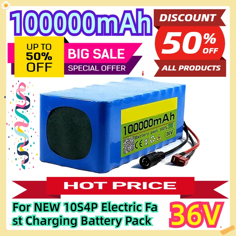 For NEW 36V 10S4P 100000mAh Electric Fast Charging Battery Pack
For NEW 36V 10S4P 100000mAh Electric Fast Charging Battery Pack