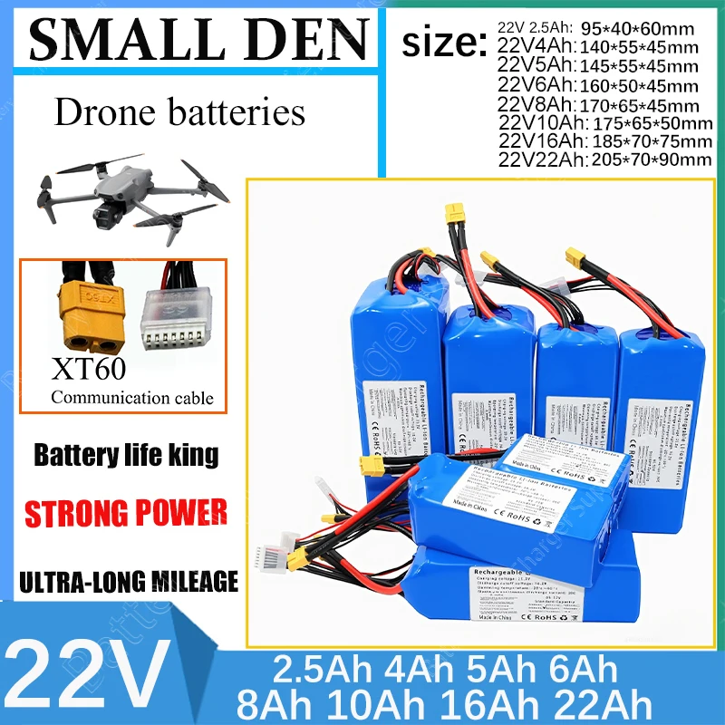 22V 2.5Ah 4Ah 5Ah 6Ah 8Ah 10Ah 16Ah 22Ah 6S Multi-Power Lithium Battery 30C Suitable for Drones, Quadcopters, Racing Drones,XT60
22V 2.5Ah 4Ah 5Ah 6Ah 8Ah 10Ah 16Ah 22Ah 6S Multi-Power Lithium Battery 30C Suitable for Drones, Quadcopters, Racing Drones,XT60