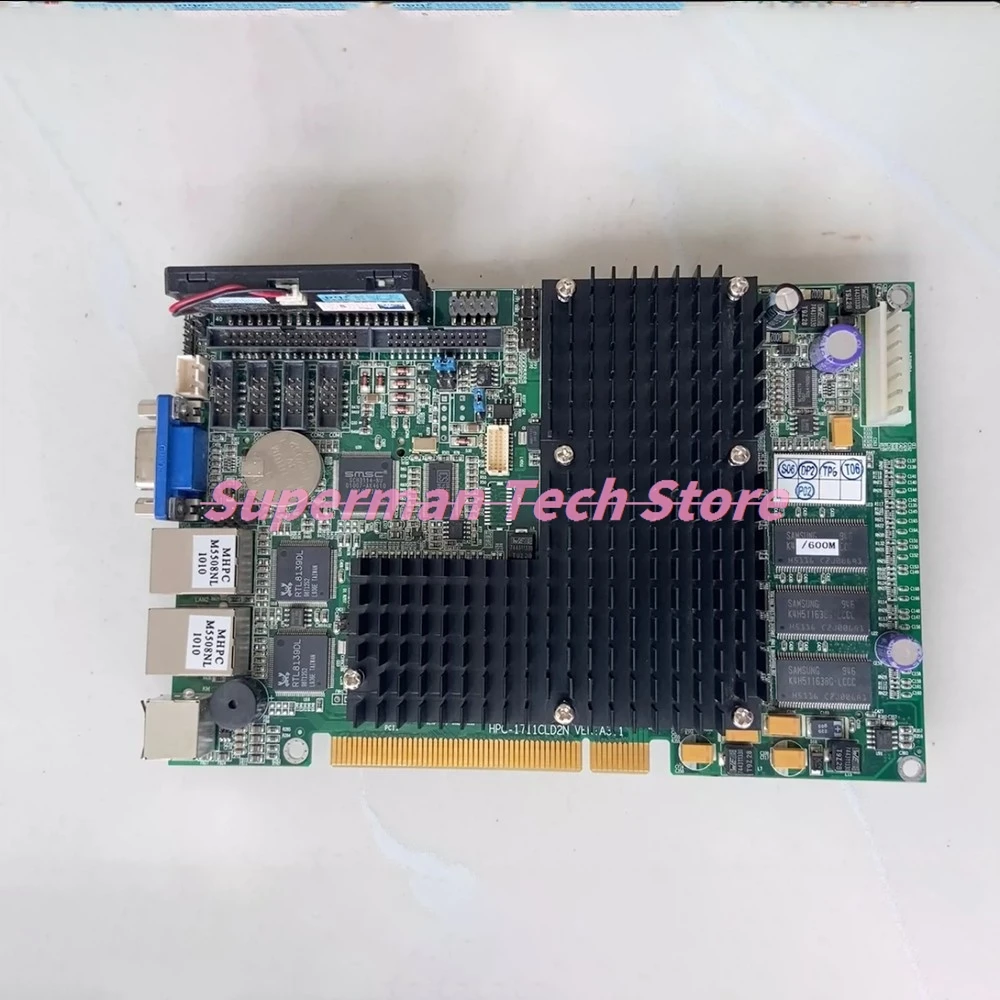Half-length Industrial Control Motherboard HPC-1711CLD2N VER:A3
Half-length Industrial Control Motherboard HPC-1711CLD2N VER:A3