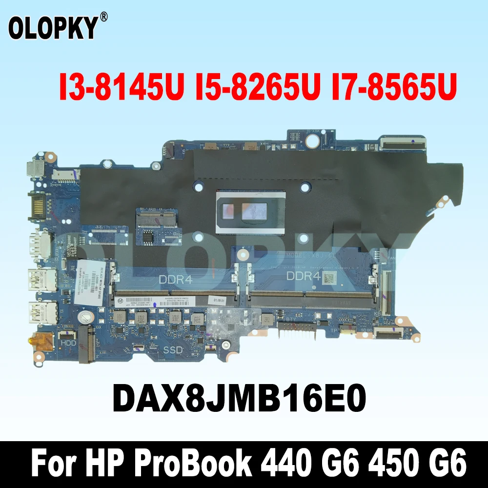 DAX8JMB16E0 DA0X8JMB8E0 for HP ProBook 440 G6 450 G6 laptop motherboard with i3-8145U i5-8265U i7-8565U CPU DDR4 Fully tested
DAX8JMB16E0 DA0X8JMB8E0 for HP ProBook 440 G6 450 G6 laptop motherboard with i3-8145U i5-8265U i7-8565U CPU DDR4 Fully tested