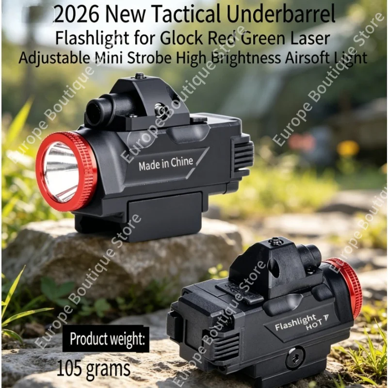 2026 New Tactical Underbarrel Flashlight for Glock Red Green Laser Adjustable Mini Strobe High Brightness Airsoft Light
2026 New Tactical Underbarrel Flashlight for Glock Red Green Laser Adjustable Mini Strobe High Brightness Airsoft Light