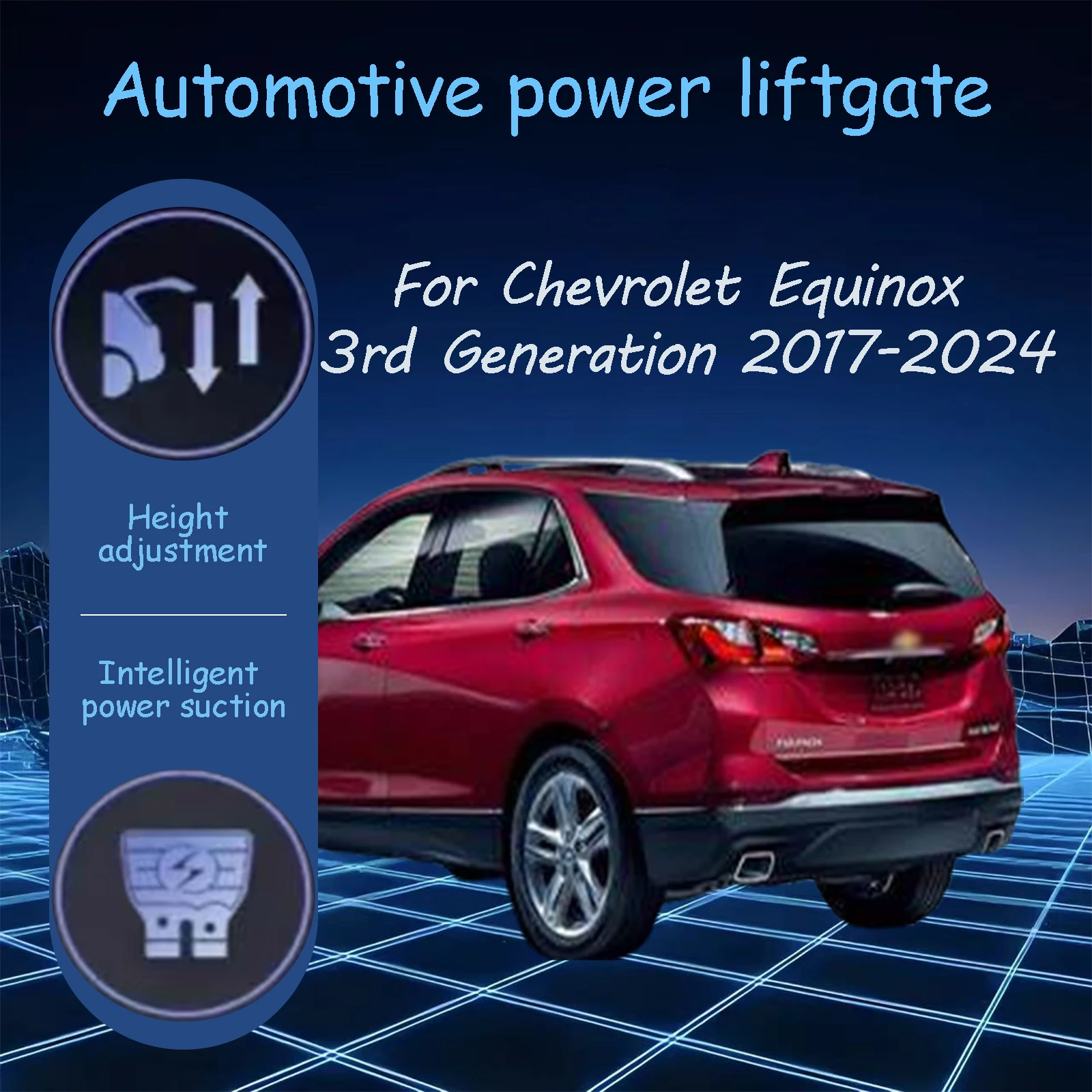For Chevrolet Equinox 3rd Generation 2017-2024 Electric tailgate automatic suction locks suitable Trunk modification system
For Chevrolet Equinox 3rd Generation 2017-2024 Electric tailgate automatic suction locks suitable Trunk modification system