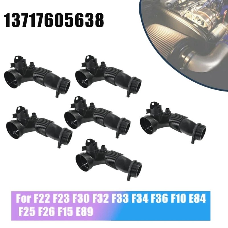 6Pcs 13717605638 Car Turbocharger Intercooler Air Intake Hose Pipe Tube For BMW F22 F23 F30 F32 F33 F34 F10 E84 F25 F26
6Pcs 13717605638 Car Turbocharger Intercooler Air Intake Hose Pipe Tube For BMW F22 F23 F30 F32 F33 F34 F10 E84 F25 F26