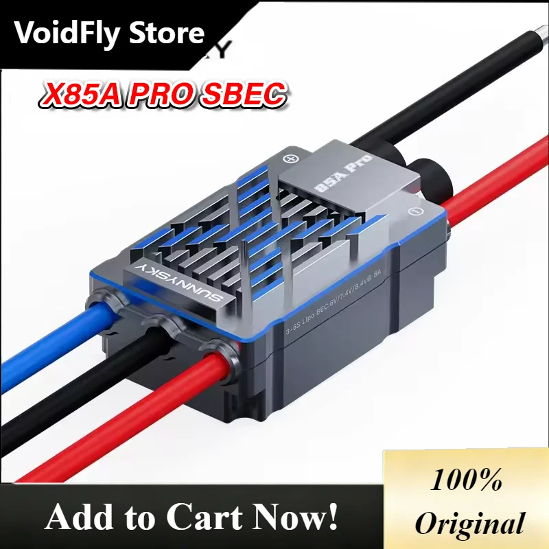 VoidFly SUNNYSKY X85A PRO SBEC Brushless Speed Controller 3-6S 85A ESC For RC 50E Fixed-Wing Aircraft/380-420 Series Helicopter/
VoidFly SUNNYSKY X85A PRO SBEC Brushless Speed Controller 3-6S 85A ESC For RC 50E Fixed-Wing Aircraft/380-420 Series Helicopter/