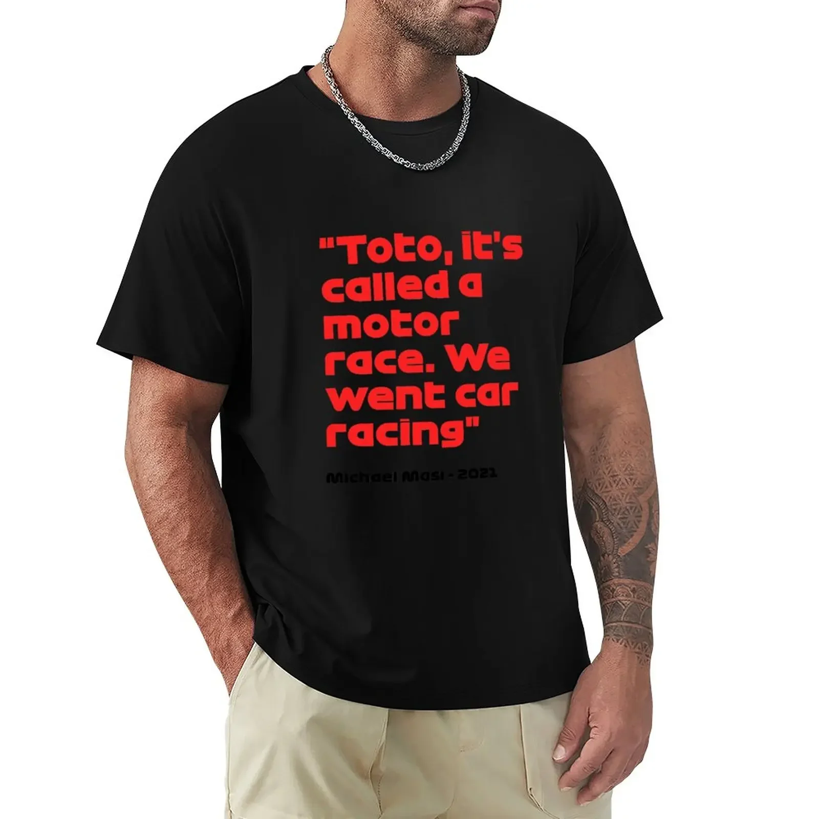 We went car racing - Michael Masi T-Shirt cute tops plus size t shirts tops tshirts for men
We went car racing - Michael Masi T-Shirt cute tops plus size t shirts tops tshirts for men