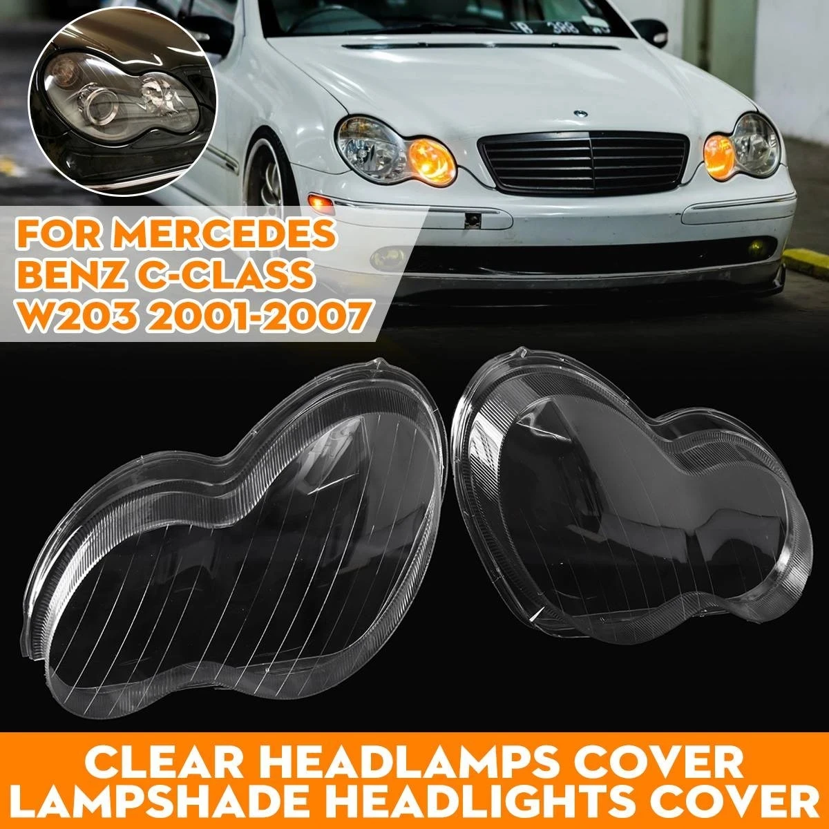 Left/Right Car Front Headlight Lens Cover For Mercedes Benz C-Class W203 4-Doors C180 C200 C230 C260 C280 2001-2007
Left/Right Car Front Headlight Lens Cover For Mercedes Benz C-Class W203 4-Doors C180 C200 C230 C260 C280 2001-2007