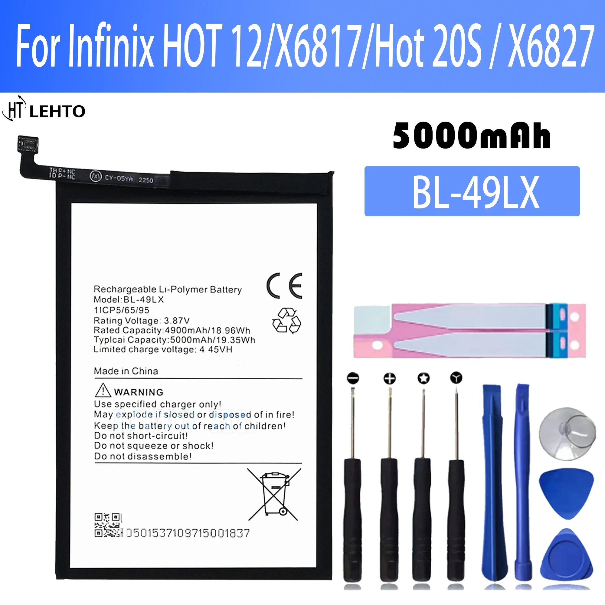 New Original BL-49LX Replacement Battery For lnfinix HOT 12/X6817/Hot 20S / X6827 phone Batteria + Free Tools
New Original BL-49LX Replacement Battery For lnfinix HOT 12/X6817/Hot 20S / X6827 phone Batteria + Free Tools