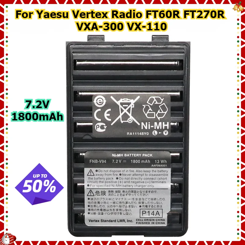 7.2V 1800mAh FNB-V94 FNB-V57 FNB-64 FNB-83 Walkie Talkie Battery For Yaesu Vertex Radio FT60R FT270R VXA-300 VX-110 VX-150
7.2V 1800mAh FNB-V94 FNB-V57 FNB-64 FNB-83 Walkie Talkie Battery For Yaesu Vertex Radio FT60R FT270R VXA-300 VX-110 VX-150