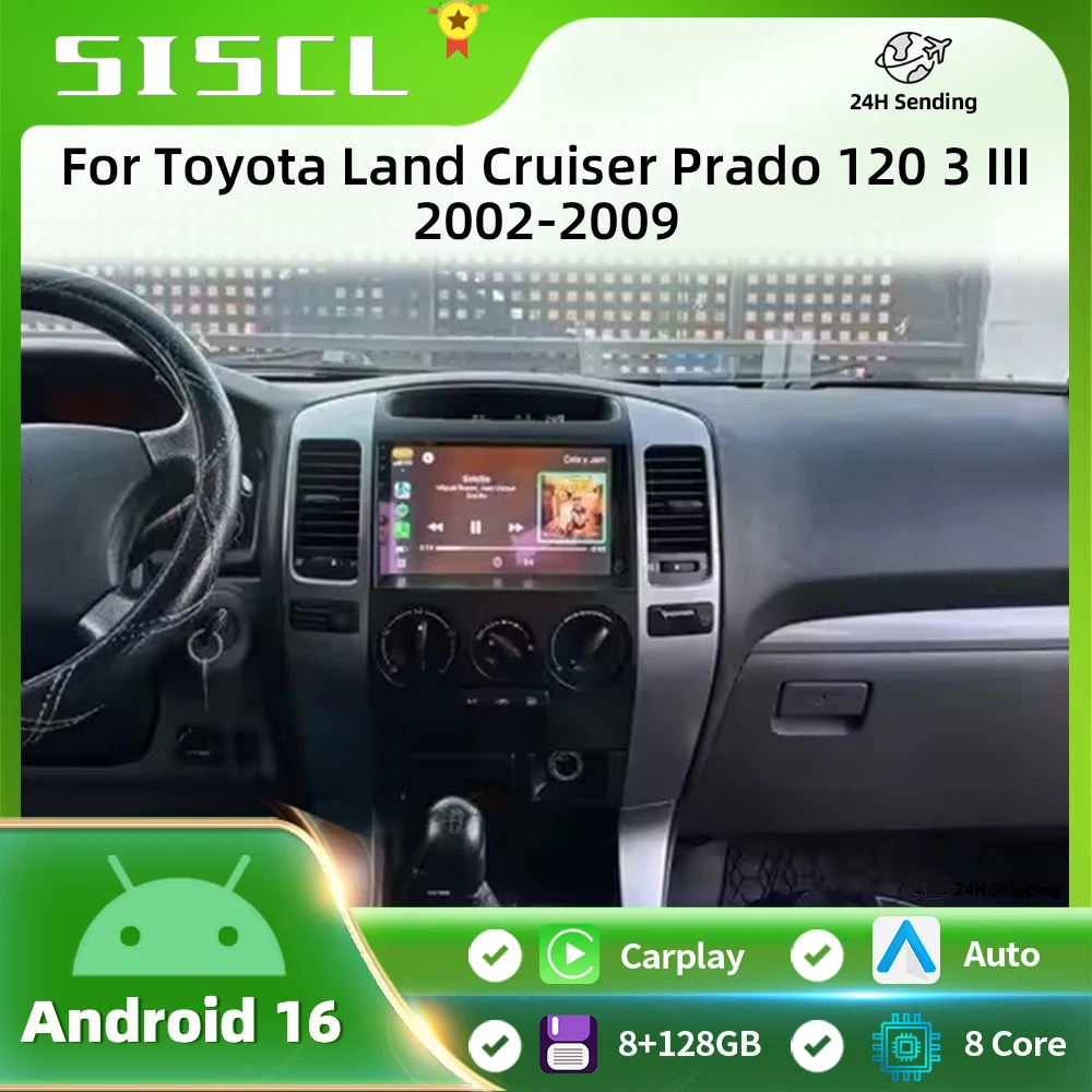 Android16 Carplay Car Radio Multimedia Player For Toyota Land Cruiser Prado 120 3 III 2002-2009 Autoradio Stereo 2din Snapdragon
Android16 Carplay Car Radio Multimedia Player For Toyota Land Cruiser Prado 120 3 III 2002-2009 Autoradio Stereo 2din Snapdragon