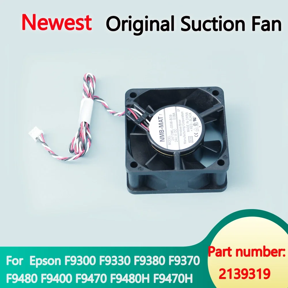 Printer Fan Suction Original Suction Fan for Epson Surecolor F9300 F9330 F9380 F9370 F9480 F9400 F9470 F9480H F9470H
Printer Fan Suction Original Suction Fan for Epson Surecolor F9300 F9330 F9380 F9370 F9480 F9400 F9470 F9480H F9470H