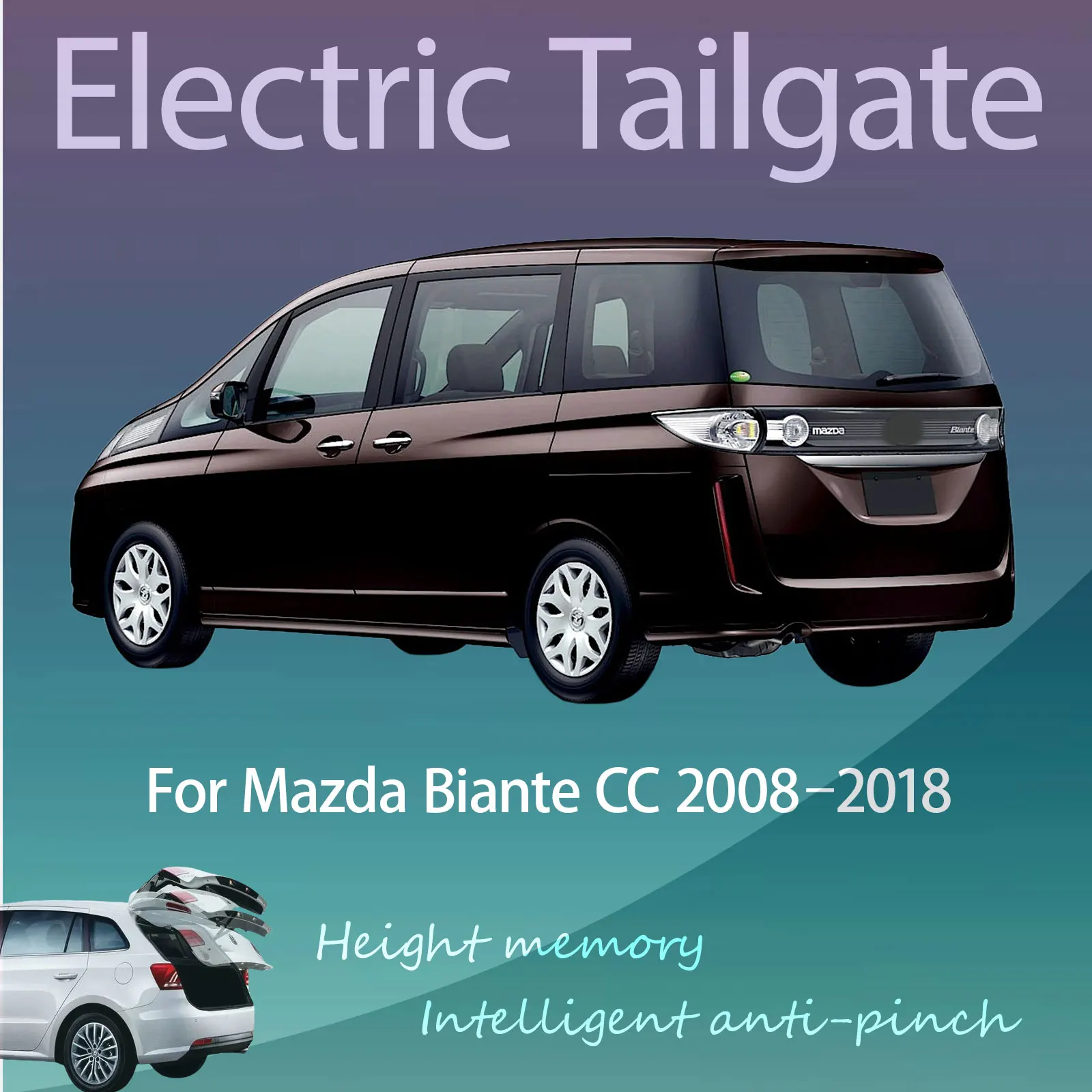 For Mazda Biante CC 2008–2018 Electric Tailgate with Sensor Trunk Anti-pinch Memory Height Intelligent Operation
For Mazda Biante CC 2008–2018 Electric Tailgate with Sensor Trunk Anti-pinch Memory Height Intelligent Operation