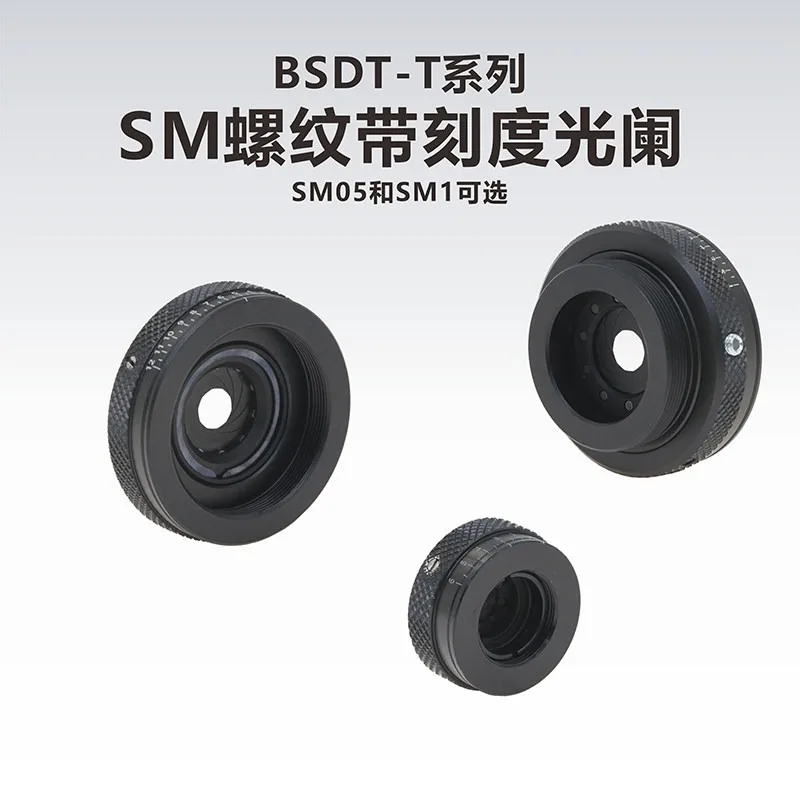 BSDT-T series SM05/SM1 thread with graduated variable diaphragm
BSDT-T series SM05/SM1 thread with graduated variable diaphragm