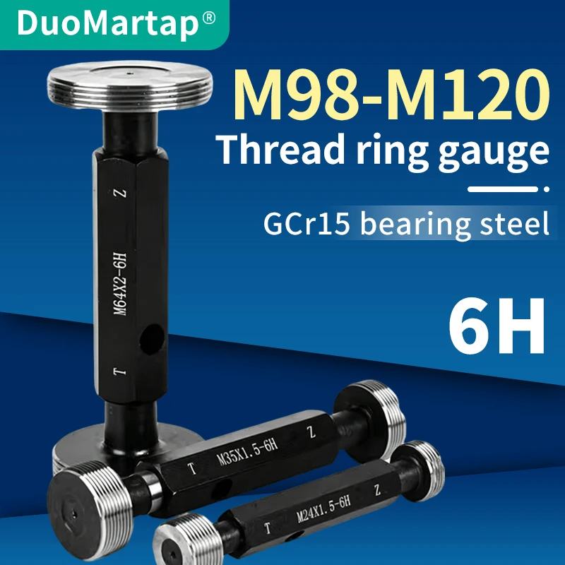 DUOMartap 1PCS 6H M98-M120 Steel Mer-cury Gage Metric Fine Thread Plug Gauge High Quality wholesale Measure Tool
DUOMartap 1PCS 6H M98-M120 Steel Mer-cury Gage Metric Fine Thread Plug Gauge High Quality wholesale Measure Tool
