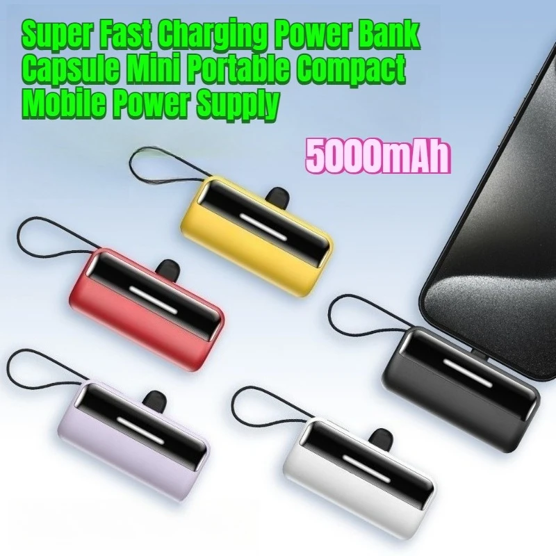 5000mAh Super Fast Charging Power Bank Capsule Mini Portable Compact Mobile Power Supply
5000mAh Super Fast Charging Power Bank Capsule Mini Portable Compact Mobile Power Supply