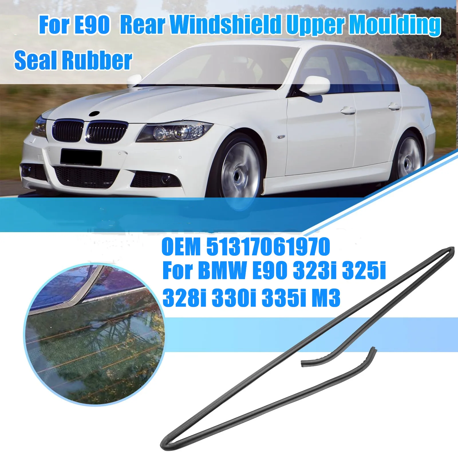 51317061970 Задний верхний багажник, лобовое стекло, верхний молдинг, уплотнение для BMW E90 323i 325i 328i 330i 335i M3
51317061970 Задний верхний багажник, лобовое стекло, верхний молдинг, уплотнение для BMW E90 323i 325i 328i 330i 335i M3