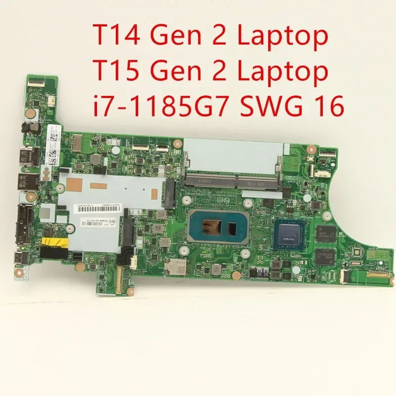 Материнская плата для Lenovo ThinkPad T14/T15 Gen 2, материнская плата для планшета, процессор I7-1185G7 SWG 16G 5B21H91778 5B21M82659
Материнская плата для Lenovo ThinkPad T14/T15 Gen 2, материнская плата для планшета, процессор I7-1185G7 SWG 16G 5B21H91778 5B21M82659