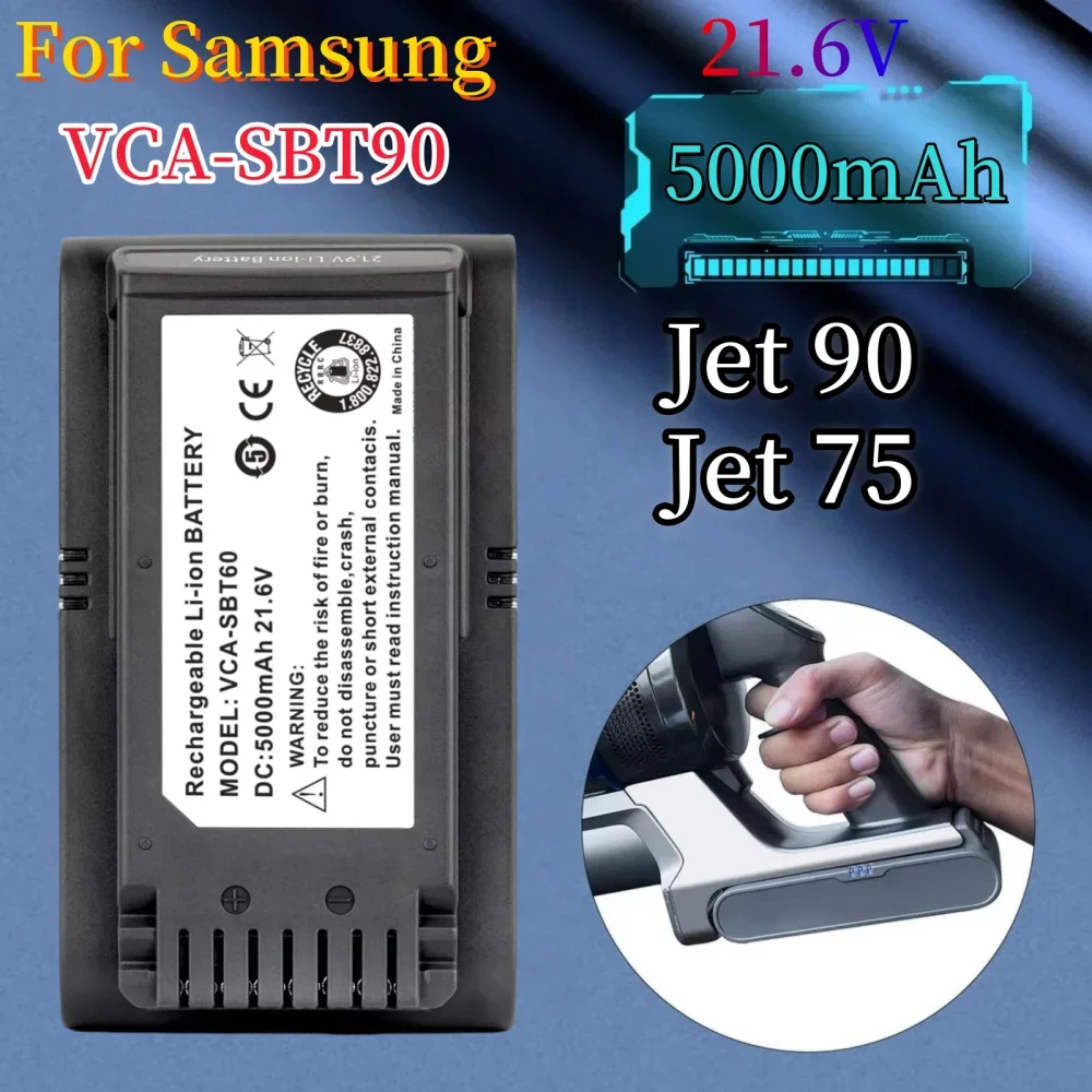 21.6V 4000mAh/5000mAh VCA-SBT90 Replacement Battery for Samsung Jet 90/Jet 75/Jet 90e - Li-ion Vacuum Cleaner Battery
21.6V 4000mAh/5000mAh VCA-SBT90 Replacement Battery for Samsung Jet 90/Jet 75/Jet 90e - Li-ion Vacuum Cleaner Battery