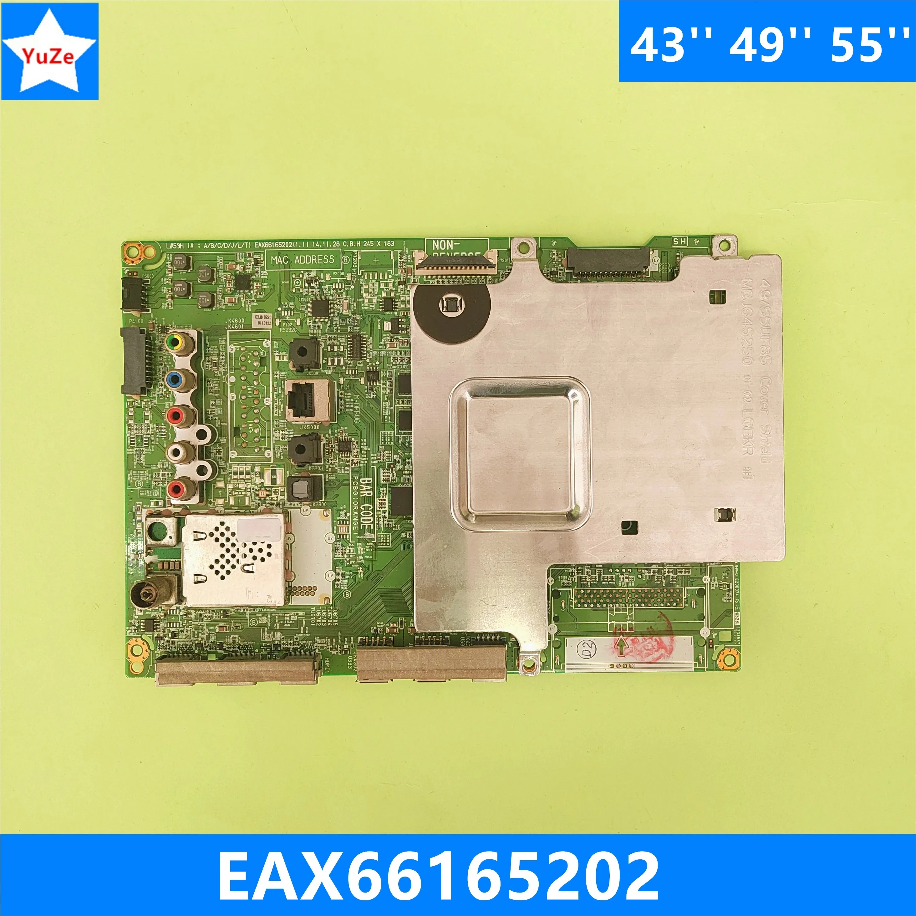 EAX66165202 Motherboard for 43'' 49'' 55'' 49UF8507 55UF8507 43UF7787 49UF7787 49UF8507-ZB 55UF7707 49UF7787-ZA TV Main Board
EAX66165202 Motherboard for 43'' 49'' 55'' 49UF8507 55UF8507 43UF7787 49UF7787 49UF8507-ZB 55UF7707 49UF7787-ZA TV Main Board
