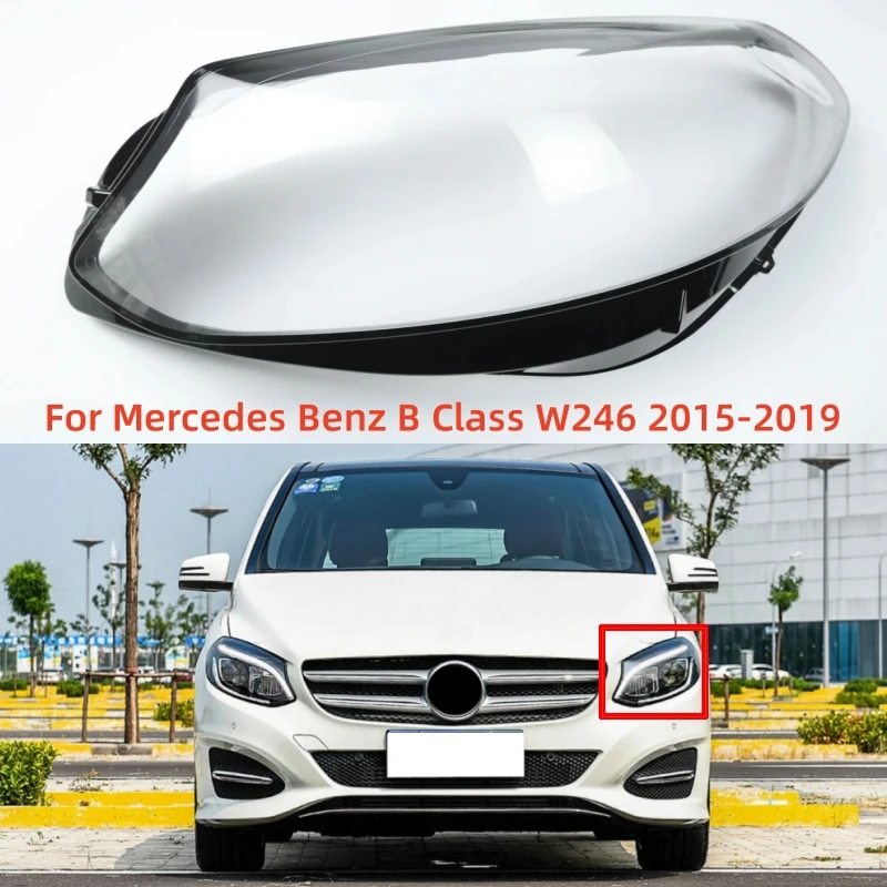 For Mercedes Benz B Class W246 2015 2016 2017 2018 2019 Car Headlight Cover Transparent Lampshade Shell Lens Glass
For Mercedes Benz B Class W246 2015 2016 2017 2018 2019 Car Headlight Cover Transparent Lampshade Shell Lens Glass