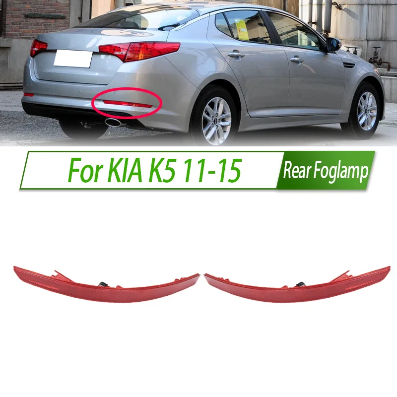 For KIA K5 11-15 Rear Bumper Fog Light Reflector Stop Light Rear Fog Light Foglamp Brake Lamp Warning Lamp Frame Cover
For KIA K5 11-15 Rear Bumper Fog Light Reflector Stop Light Rear Fog Light Foglamp Brake Lamp Warning Lamp Frame Cover