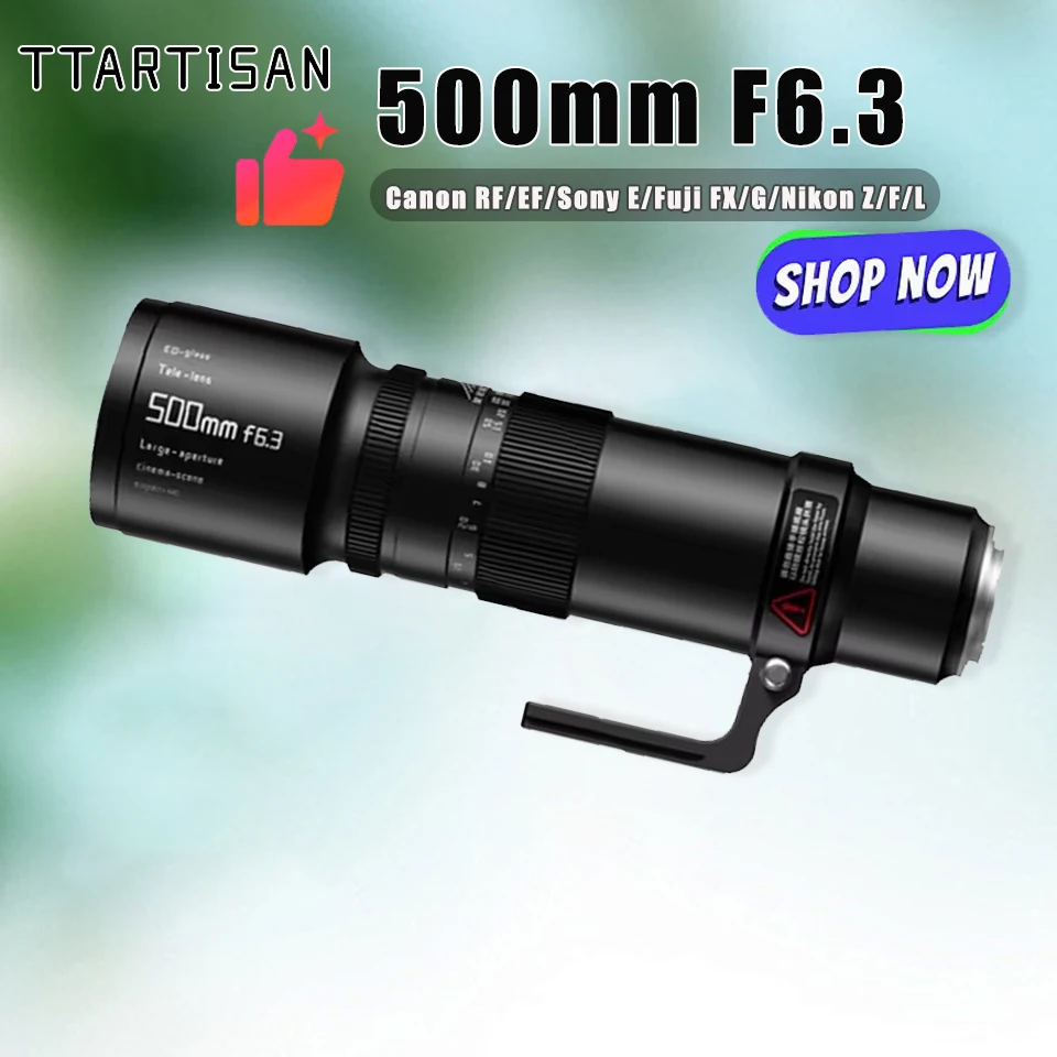 TTArtisan 500mm F6.3 Full Frame Telephoto Lens MF Prime Lens for Astrophotography compatible with Sony A7R Nikon Z30 Canon R50
TTArtisan 500mm F6.3 Full Frame Telephoto Lens MF Prime Lens for Astrophotography compatible with Sony A7R Nikon Z30 Canon R50