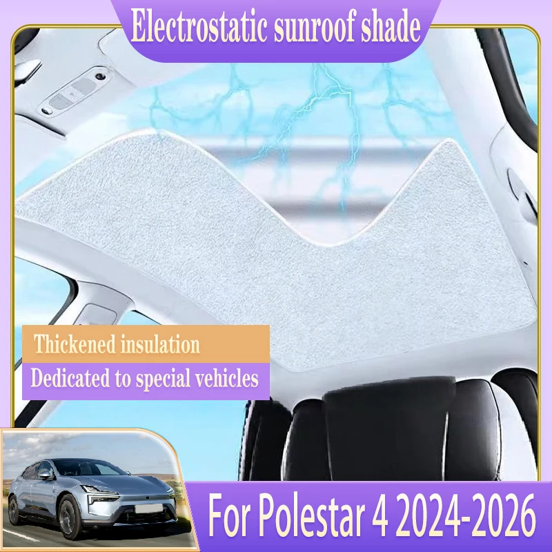 Car Roof Sunshade Fit For Polestar 4 2024 2025 2026 Electrostatic Adsorption Sunshade Skylight Blind Shading Auto Accessories
Car Roof Sunshade Fit For Polestar 4 2024 2025 2026 Electrostatic Adsorption Sunshade Skylight Blind Shading Auto Accessories