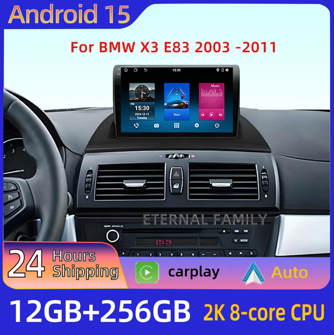 Android 15 Car Radio For BMW X3 E83 2003 -2011 Multimedia Video Player Navigation Carplay Head Unit NO 2Din DVD 4G BT Stereo WiF
Android 15 Car Radio For BMW X3 E83 2003 -2011 Multimedia Video Player Navigation Carplay Head Unit NO 2Din DVD 4G BT Stereo WiF
