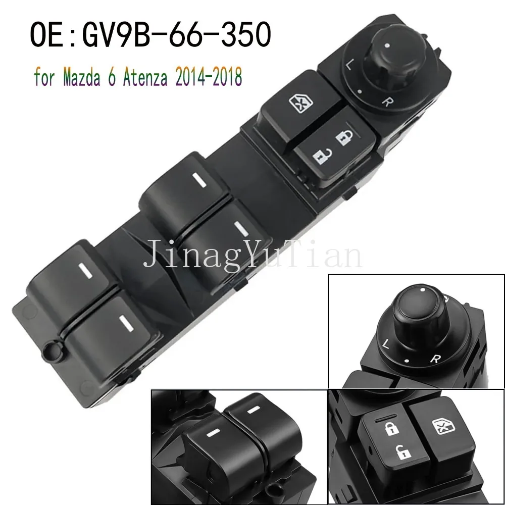 For Mazda 6 Atenza 2014 2015 2016 2017 2018 Front Left Electroc Power Master Window Control Switch Button Parts Car Accessories
For Mazda 6 Atenza 2014 2015 2016 2017 2018 Front Left Electroc Power Master Window Control Switch Button Parts Car Accessories