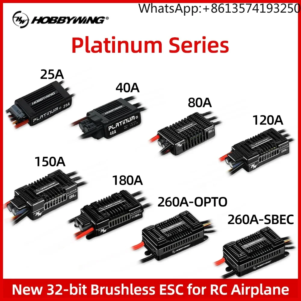 HOBBYWING Brushless ESC Platinum 25A 40A 80A 120A 150A 180A 260A 32-bit Brushless ESC For RC Helicopter Fixed Wing Aircraft
HOBBYWING Brushless ESC Platinum 25A 40A 80A 120A 150A 180A 260A 32-bit Brushless ESC For RC Helicopter Fixed Wing Aircraft