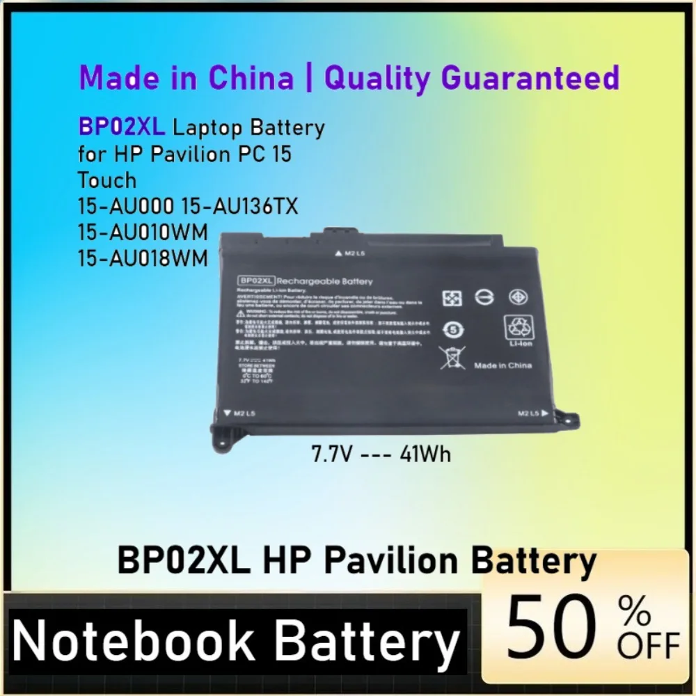 BP02XL Laptop Battery for HP Pavilion PC 15 Touch 15-AU000 15-AU136TX 15-AU010WM 15-AU018WM 849569-541 TPN-Q172/Q175
BP02XL Laptop Battery for HP Pavilion PC 15 Touch 15-AU000 15-AU136TX 15-AU010WM 15-AU018WM 849569-541 TPN-Q172/Q175