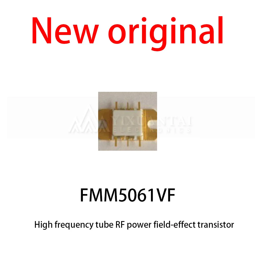 10Pcs/New Lot FMM5061VF High frequency tube RF power field-effect transistor RF power amplifier
10Pcs/New Lot FMM5061VF High frequency tube RF power field-effect transistor RF power amplifier