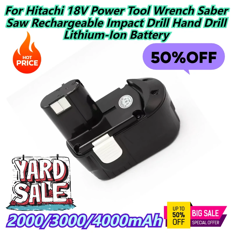2000/3000/4000mAh For Hitachi 18V Power Tool Wrench Saber Saw Rechargeable Impact Drill Hand Drill Lithium-Ion Battery
2000/3000/4000mAh For Hitachi 18V Power Tool Wrench Saber Saw Rechargeable Impact Drill Hand Drill Lithium-Ion Battery