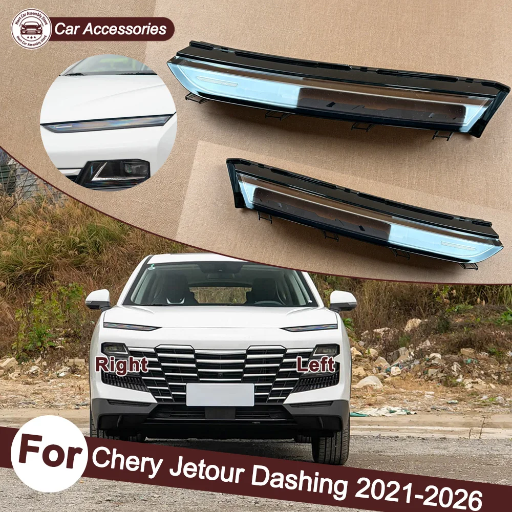 For Chery 2021-2026 Jetour Dashing Daytime running light cover Automotive Parts and Accessories Shade Headlight Headlights Lens
For Chery 2021-2026 Jetour Dashing Daytime running light cover Automotive Parts and Accessories Shade Headlight Headlights Lens