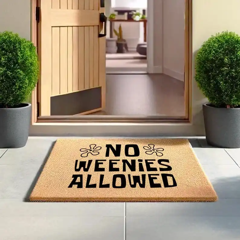 NO WEENIES ALLOWED Funny Bold Doormat for Entryways Outdoor Perfect fo Homes With a Sense of Humor Personalized Gifts Coir Rugs
NO WEENIES ALLOWED Funny Bold Doormat for Entryways Outdoor Perfect fo Homes With a Sense of Humor Personalized Gifts Coir Rugs