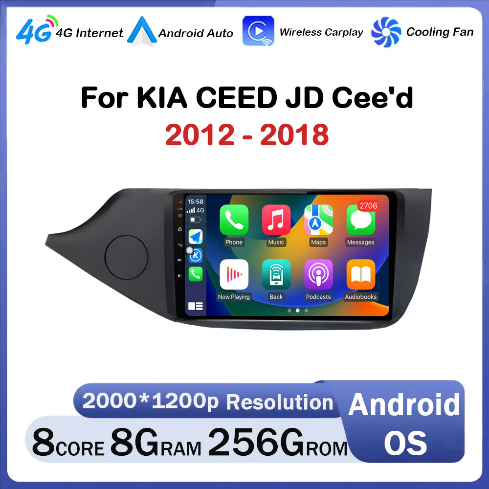 Android OS for KIA CEED JD Cee'd 2012 - 2018 Auto Car Radio Multimedia GPS autoradio 4G WIFI DSP Wireless Carplay 9inch
Android OS for KIA CEED JD Cee'd 2012 - 2018 Auto Car Radio Multimedia GPS autoradio 4G WIFI DSP Wireless Carplay 9inch