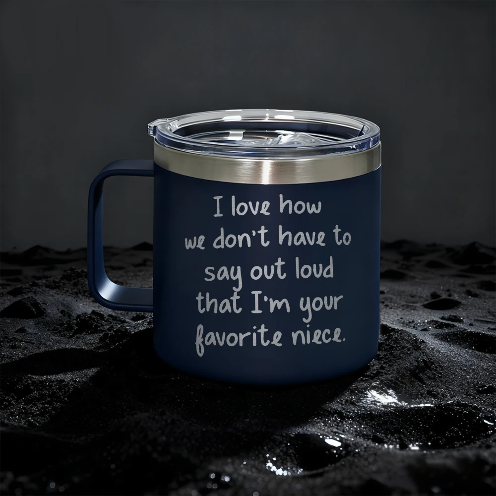 14oz Funny "I'm Your Favorite Niece" Insulated Stainless Steel Mug, Unique Aunt & Uncle Gift, Birthday & Christmas Present
14oz Funny "I'm Your Favorite Niece" Insulated Stainless Steel Mug, Unique Aunt & Uncle Gift, Birthday & Christmas Present