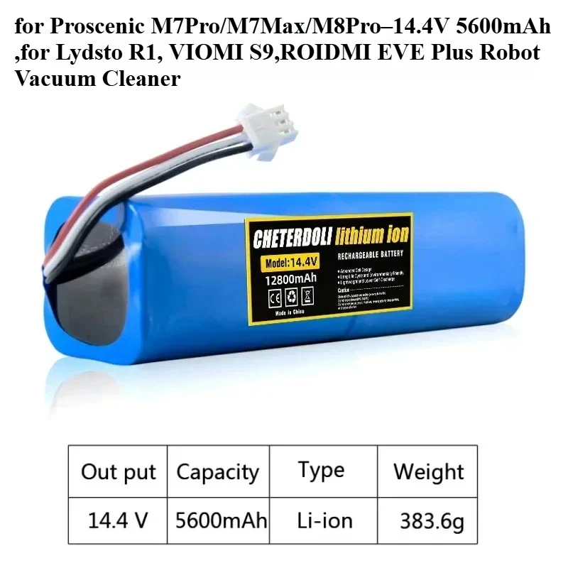 Li-ion Battery ,for Proscenic M7Pro/M7Max/M8Pro–14.4V 9800mAh ,for Lydsto R1, VIOMI S9,ROIDMI EVE Plus Robot Vacuum Cleaner
Li-ion Battery ,for Proscenic M7Pro/M7Max/M8Pro–14.4V 9800mAh ,for Lydsto R1, VIOMI S9,ROIDMI EVE Plus Robot Vacuum Cleaner