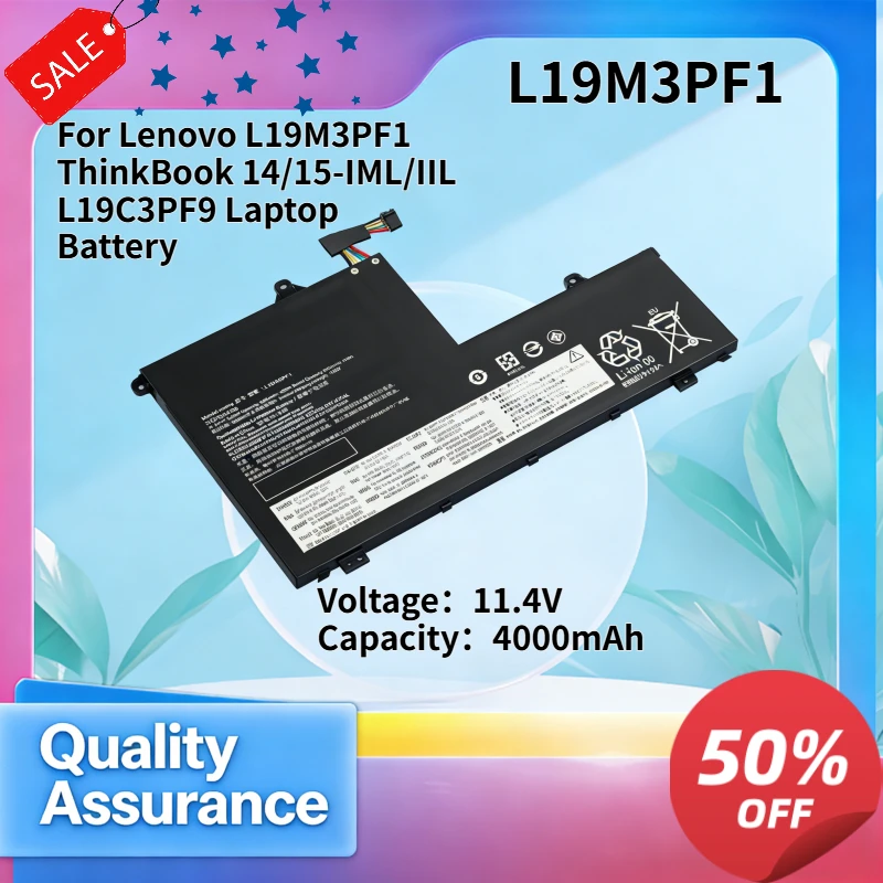L19M3PF1 4000mAh 11.4V Compatible with Lenovo ThinkBook 14/15-IML/IIL L19C3PF9 Laptop Battery
L19M3PF1 4000mAh 11.4V Compatible with Lenovo ThinkBook 14/15-IML/IIL L19C3PF9 Laptop Battery