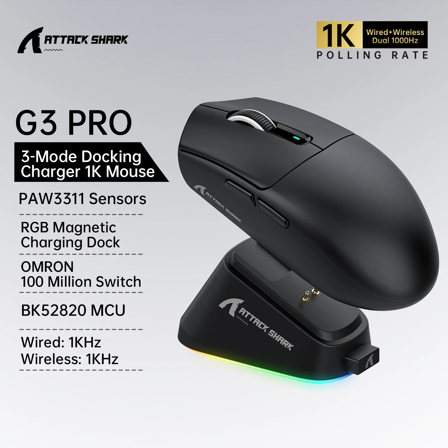 ATTACK SHARK G3PRO Wireless Mouse,25000DPI,With Magnetic Charging Dock, PAW3311 Sensor, BT/2.4G/Wired, Macro Gaming Mouse
ATTACK SHARK G3PRO Wireless Mouse,25000DPI,With Magnetic Charging Dock, PAW3311 Sensor, BT/2.4G/Wired, Macro Gaming Mouse