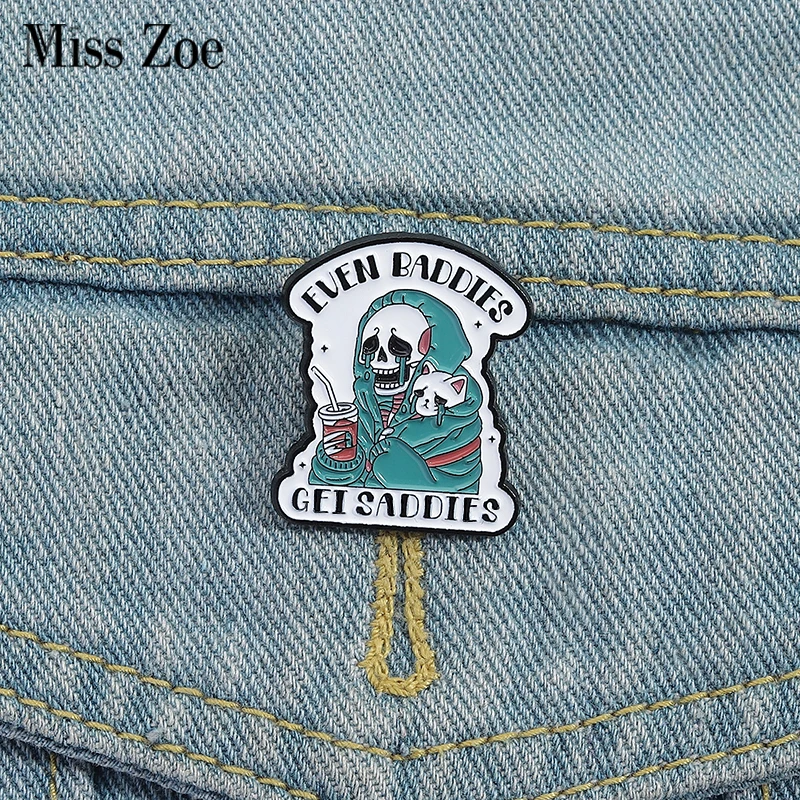EVEN BADDIES GET SADDIES Enamel Pins Custom Skull Crying Cat Brooches Lapel Badges Clothes Punk Animal Jewelry Gift for Friends
EVEN BADDIES GET SADDIES Enamel Pins Custom Skull Crying Cat Brooches Lapel Badges Clothes Punk Animal Jewelry Gift for Friends