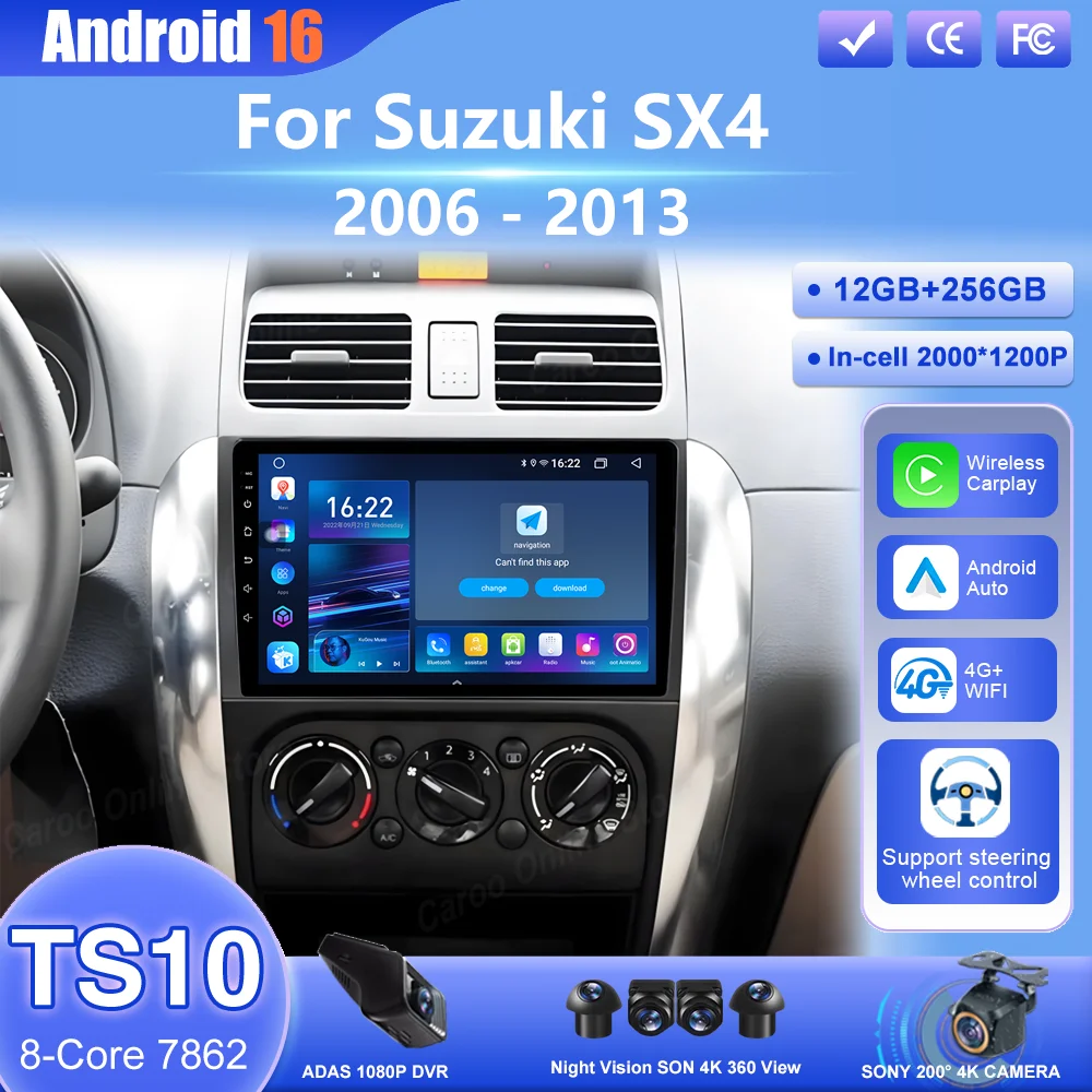 Android 16 For Suzuki SX4 2006 -2013 Car Multimedia Video Player GPS Navigation Carplay Car Accessories NO 2Din DVD 4G Bluetooth
Android 16 For Suzuki SX4 2006 -2013 Car Multimedia Video Player GPS Navigation Carplay Car Accessories NO 2Din DVD 4G Bluetooth