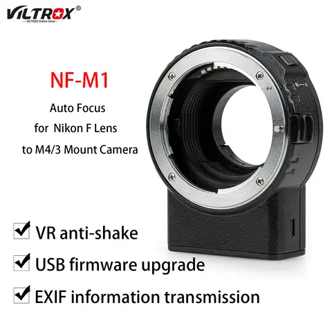 Adaptador de montaje de lente Viltrox NF-M1 AF compatible con transmisión VR EXIF para lente de montura Nikon F a cámara Micro cuatro terceros (MFT, M4/3)