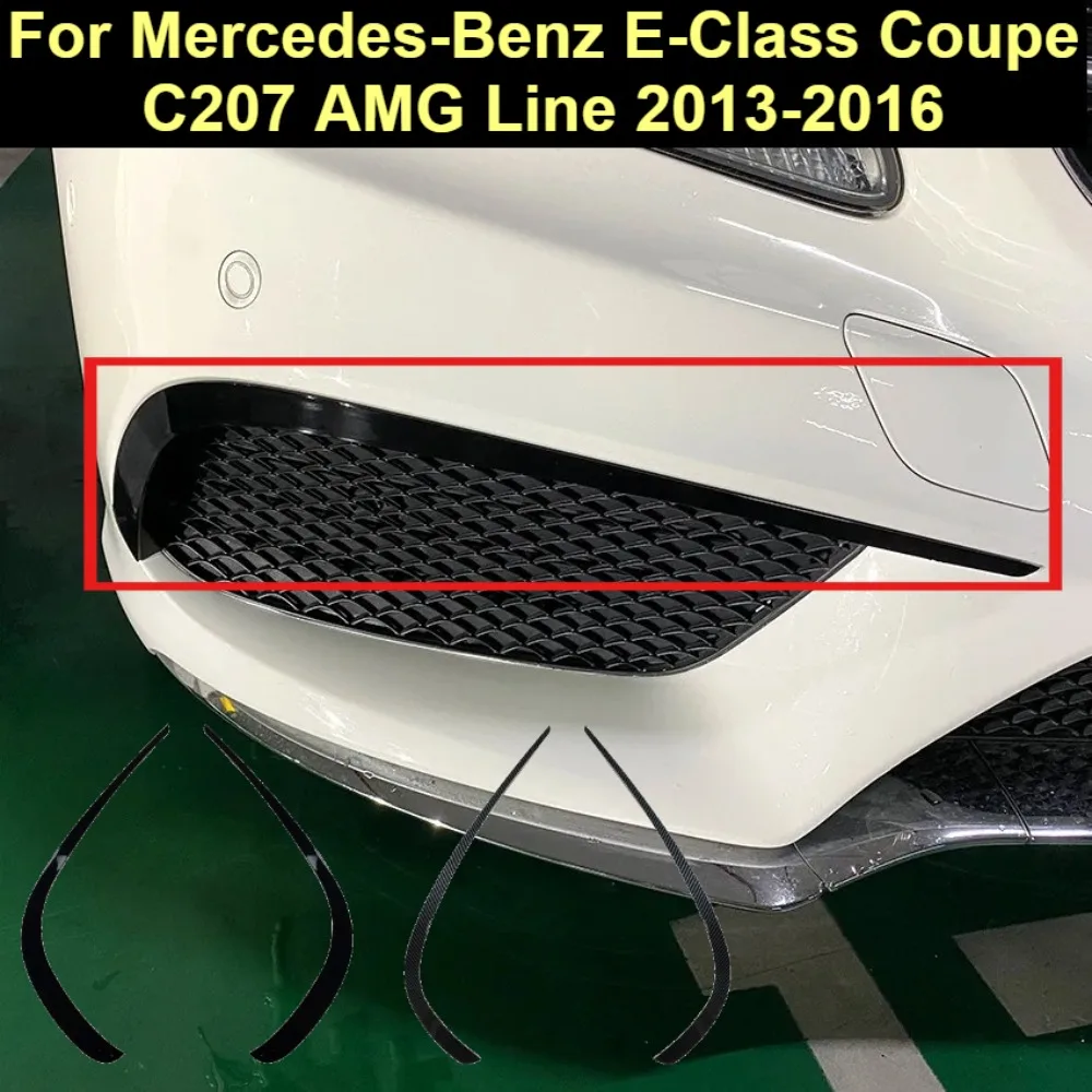 For Mercedes-Benz E-Class Coupe C207 AMG Line 2013-2016 Front Bumper Spoiler Splitter Air Vent Fog Lamp Grille Trim
For Mercedes-Benz E-Class Coupe C207 AMG Line 2013-2016 Front Bumper Spoiler Splitter Air Vent Fog Lamp Grille Trim